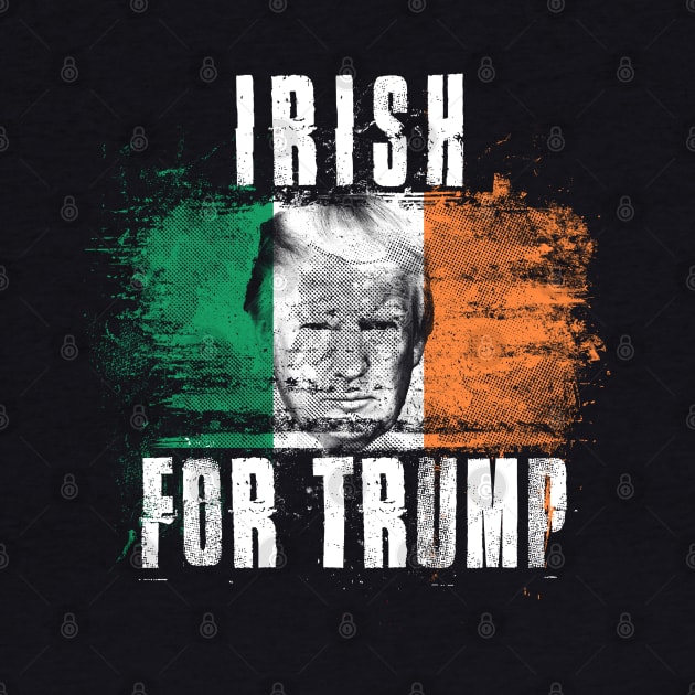 Irish For Trump - Trump 2020 Patriotic Flag by Family Heritage Gifts